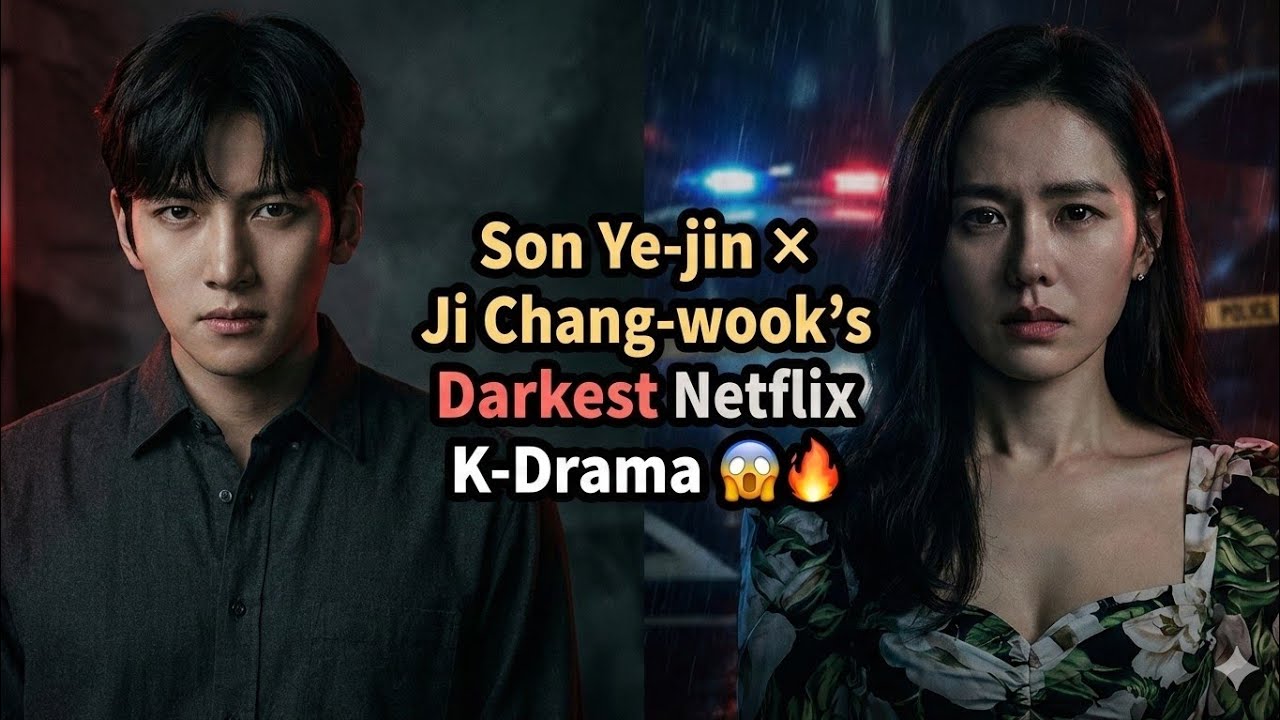 Netflix’s Darkest K-Drama ? 😱 Son Ye-jin × Ji Chang-wook in Scandals ✨ @FramewithSGTV 