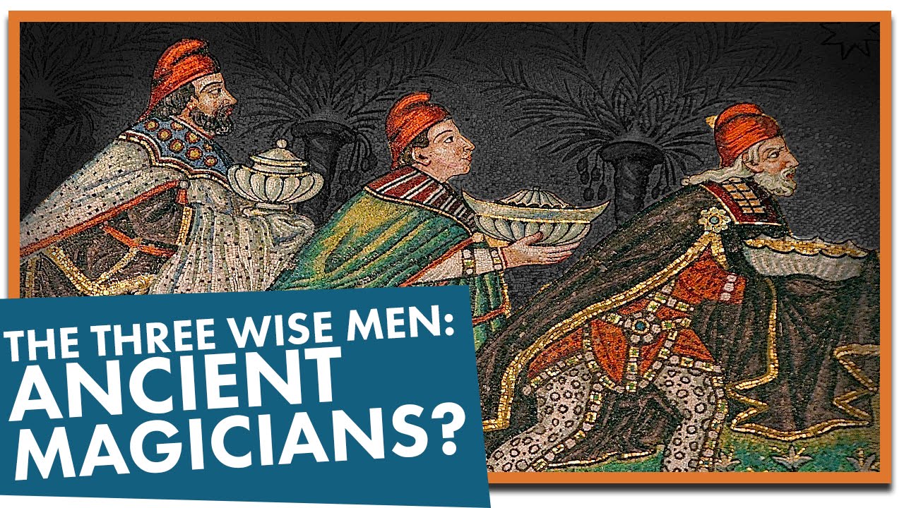 The 3 Wise Men: Ancient Magicians?