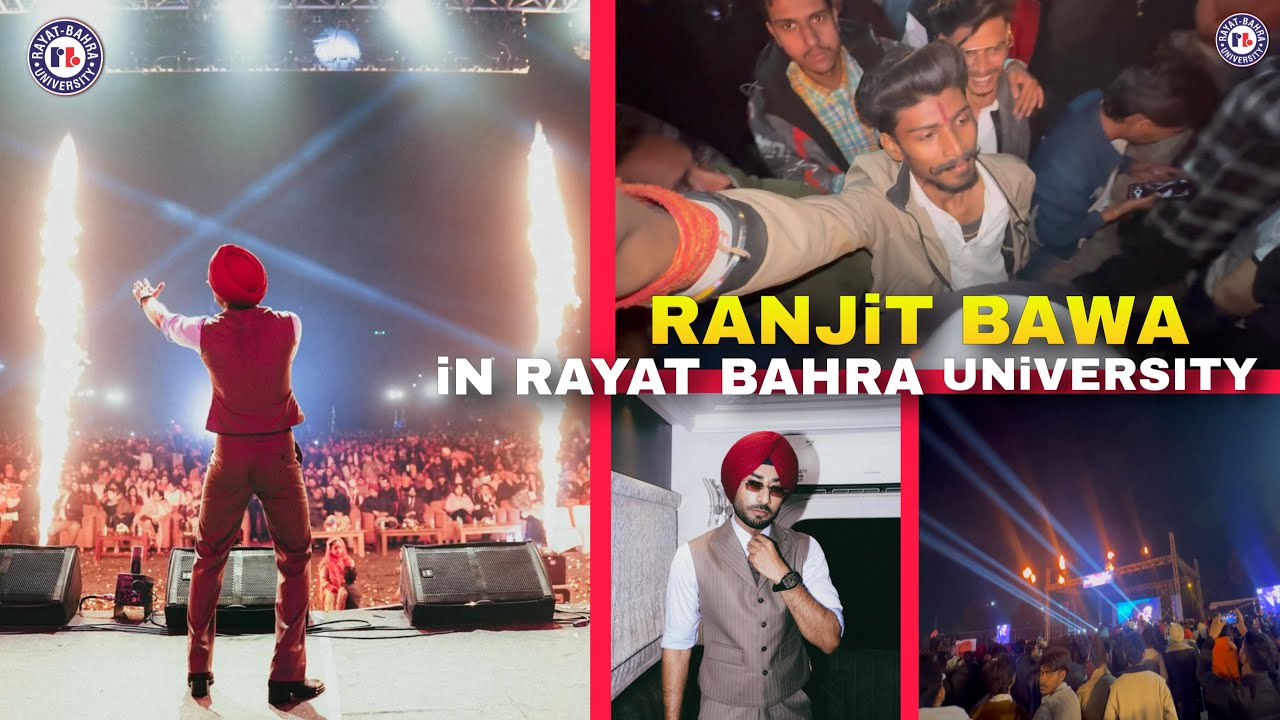 Ranjit Bawa in Rayat Bahra University | Jitu yt vlogs techno virsa 2025 @RayatBahraUniversityMohali 