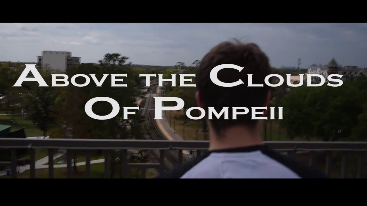 Above the Clouds of Pompeii