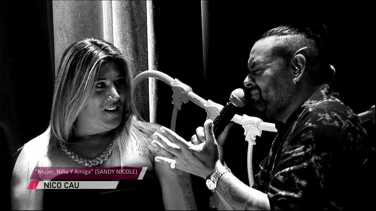 MUJER NIÑA Y AMIGA (NICO CÁU feat SANDY NICOLE)