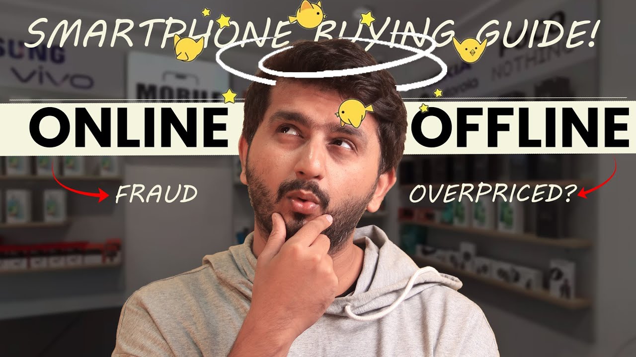 Online vs Offline Mobile Buying Guide - Must Watch!