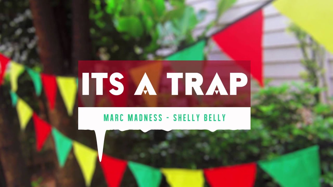Marc Madness - Shelly Belly