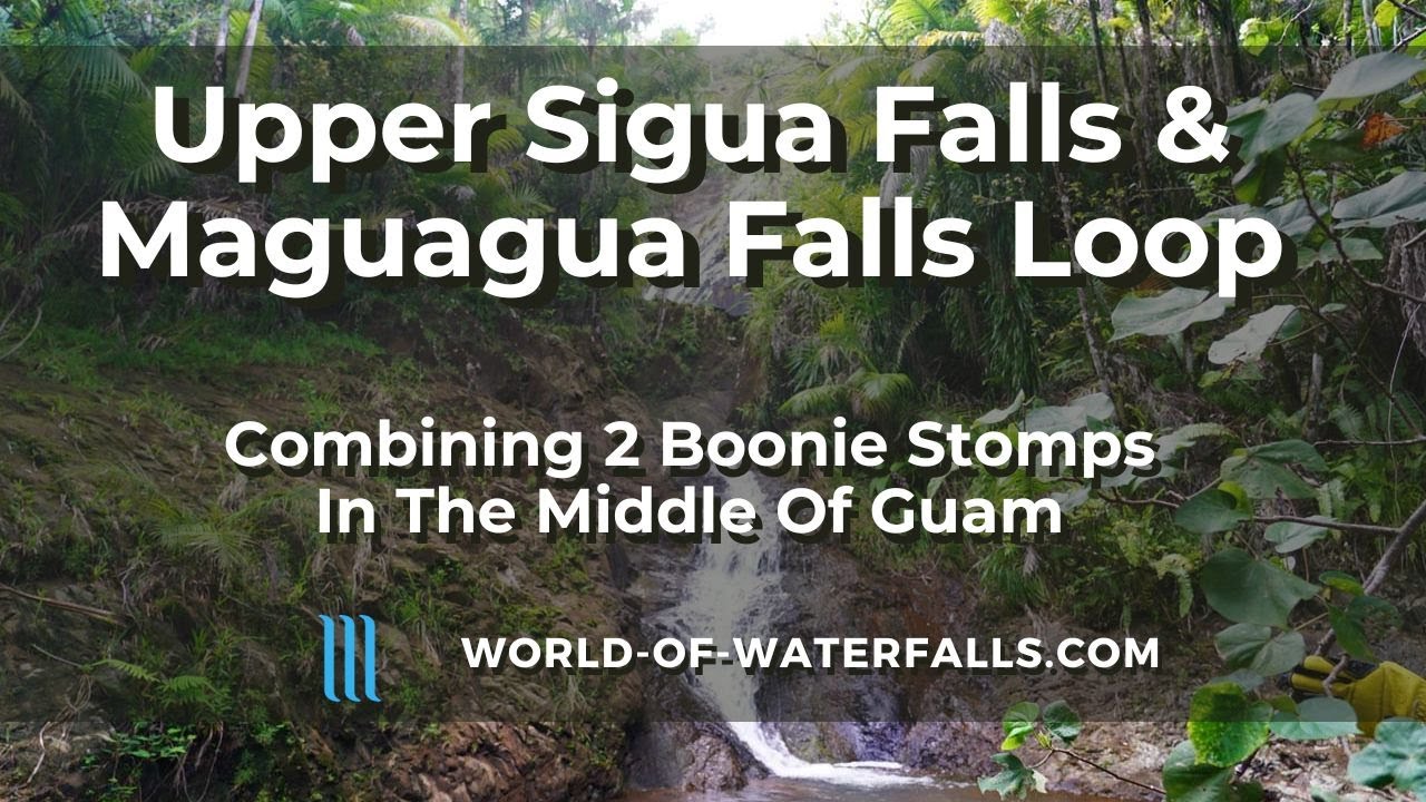 What Is The Middle Of Guam Like? Exploring The Upper Sigua Falls and Maguagua Falls Loop