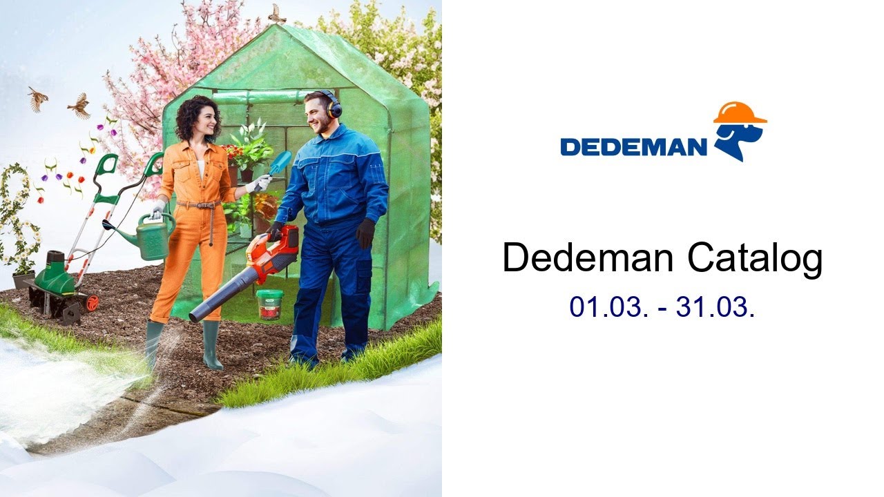 Dedeman Catalog 01.03. - 31.03.
