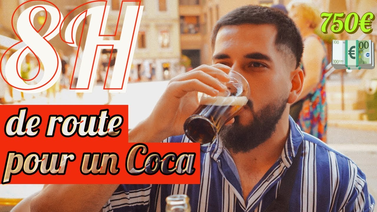 8H DE ROUTE POUR UN COCA ?!