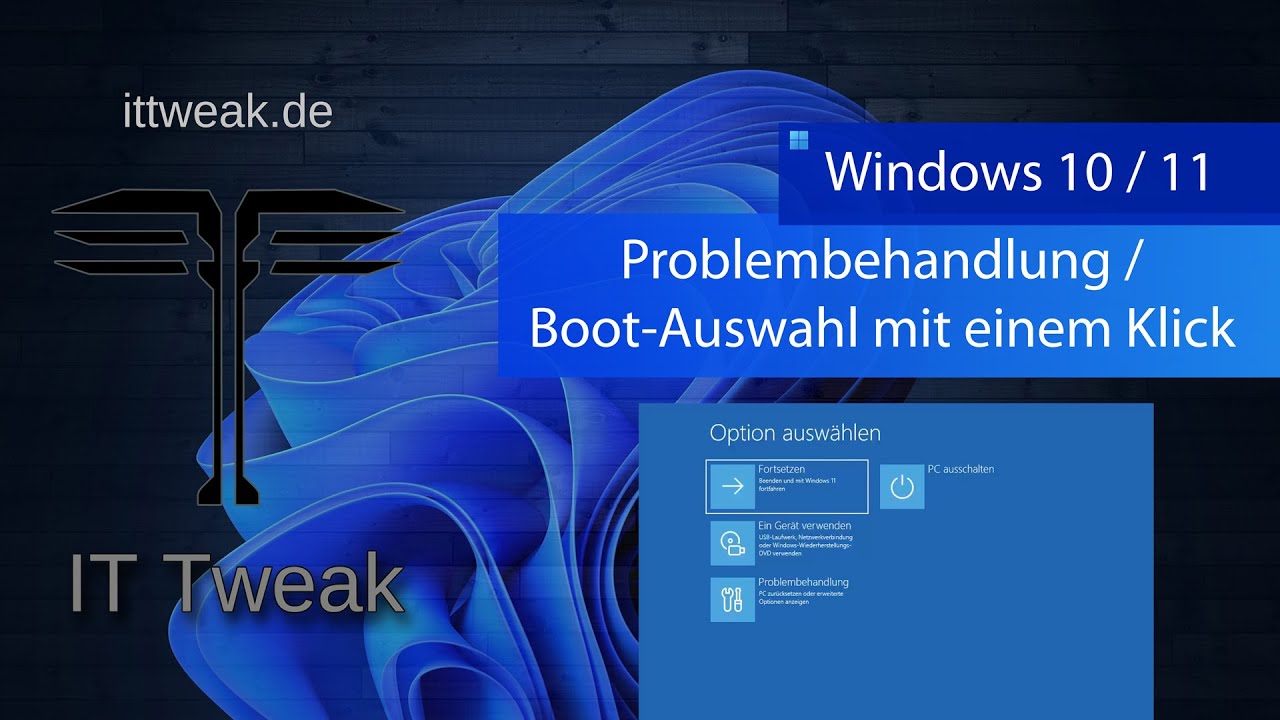 Windows 10 & 11 - Mit einem klick zu den Reparatur-Optionen / Boot-Optionen