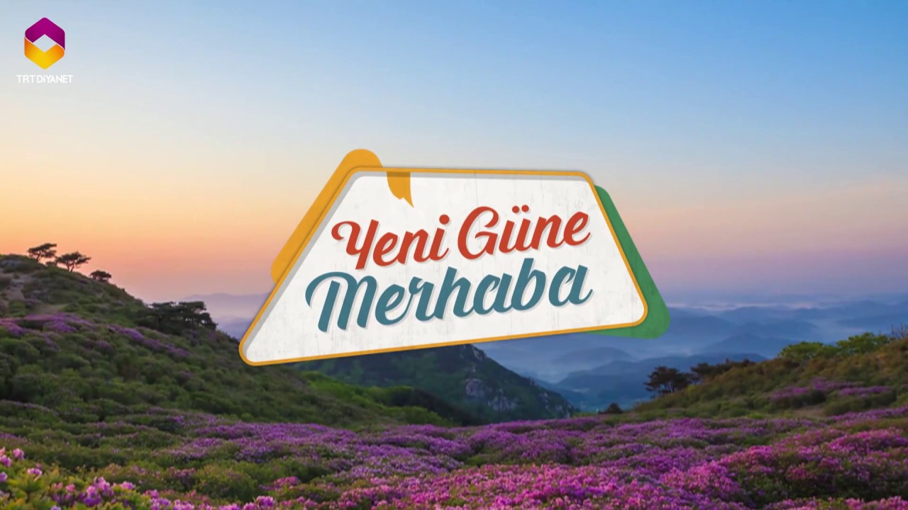 Yeni Güne Merhaba 1146.Bölüm - Hz. Peygamberi Anlamak ve Yorumlamak