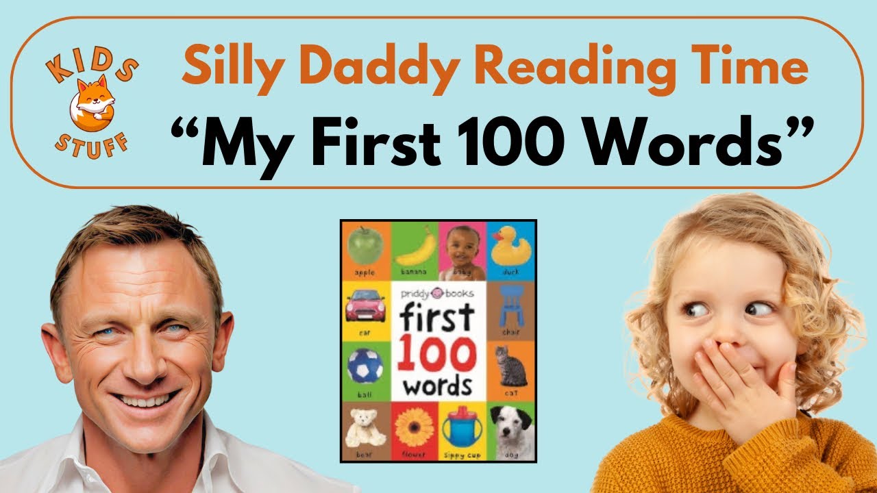 Book: First 100 Words (children’s books read aloud to kids, babies & toddlers)