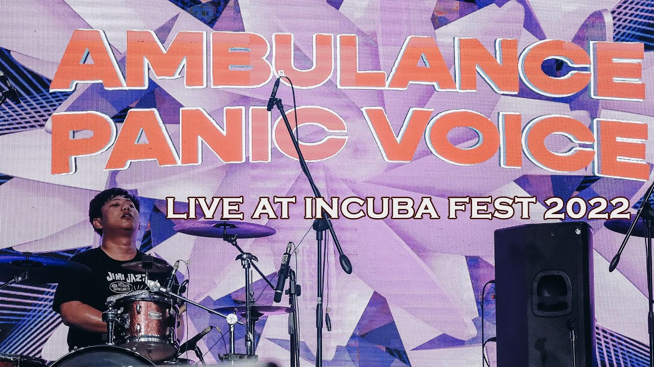 Ambulance Panic Voice - Tak Seharusnya (LIVE INCUBA FEST 2022)