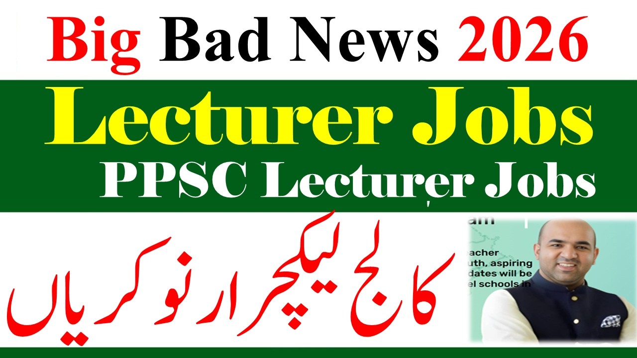 PPSC Lecturer Jobs 2026 | Govt Colleges Lecturer Jobs 2026 | Govt Jobs 2026 Lecturer PPSC
