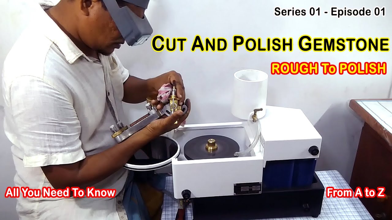 How to Cut Gemstones | Gem Cutting and polishing | S01 - E01 | 4K