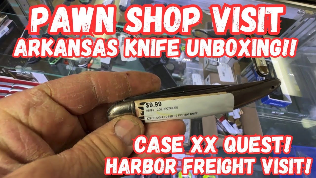 Pawn Shop Visit and Arkansas Knife Unboxing!