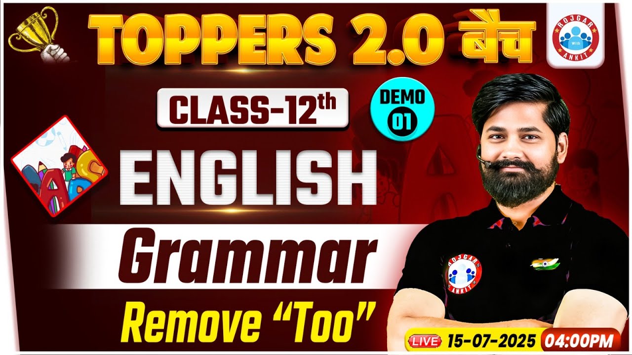 Class 12 English Grammar Remove Too | Demo #1 | 12th English Important Questions | Toppers 2.0 Batch