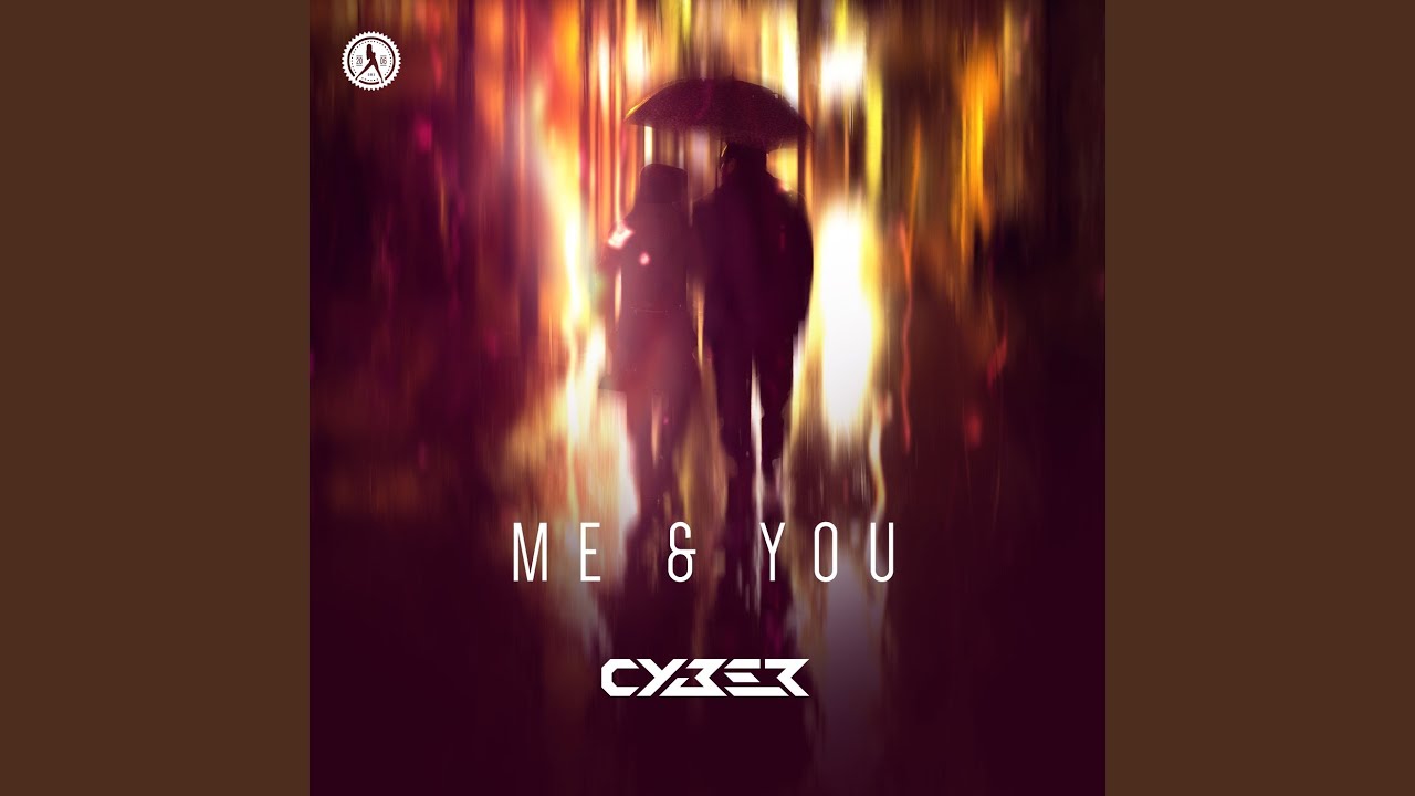 Me & You