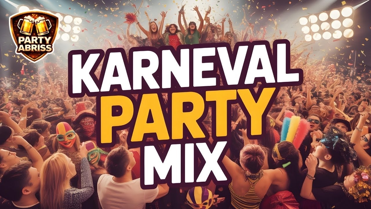 🎭 KARNEVAL PARTY MUSIK 2026 | Feiern, Trinken & Eskalation