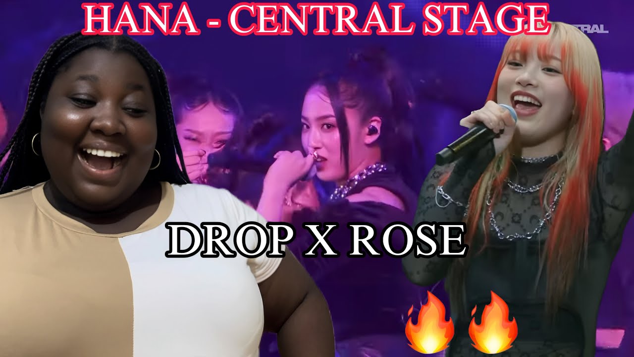 HANA / Drop + Rose Live Performance @ Central Stage (Reaction)