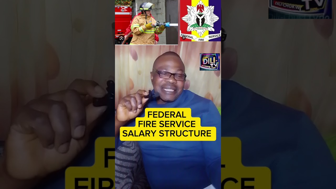 Nigeria fire Service SALARY structure 