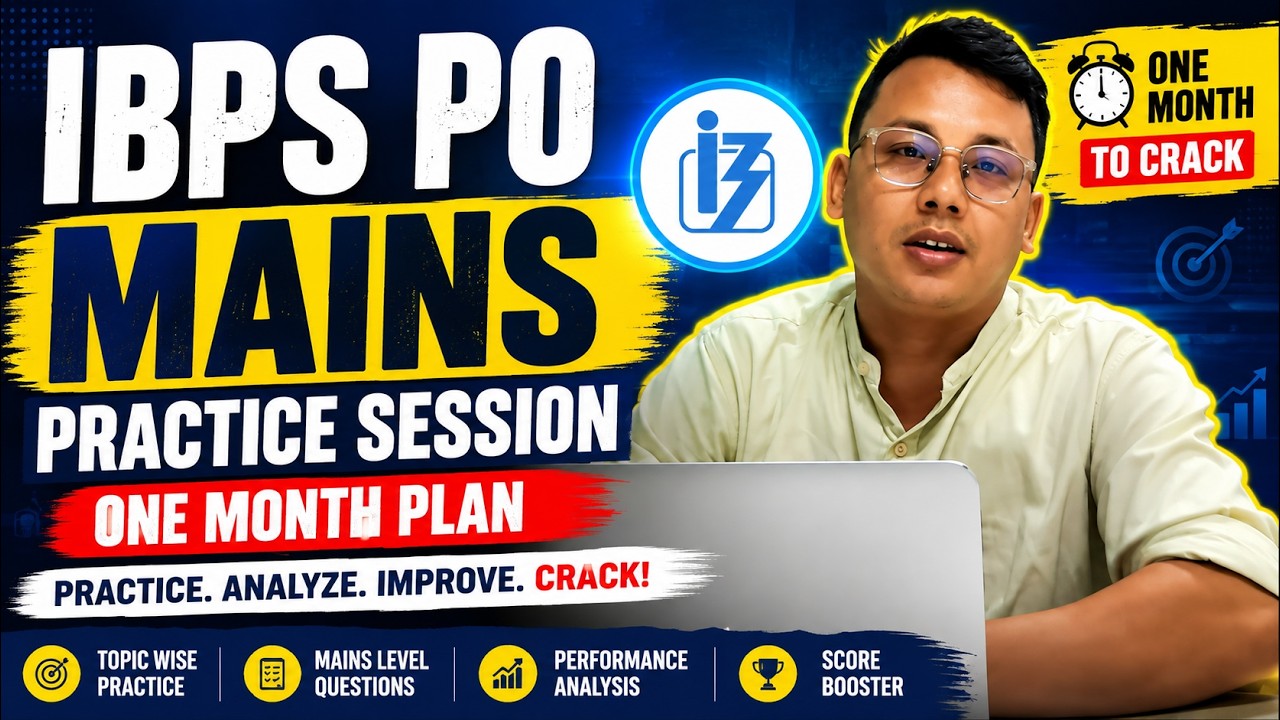 🔥 IBPS PO MAINS 2026 | Practice Session | ONE MONTH PLAN to Crack Mains 🚀