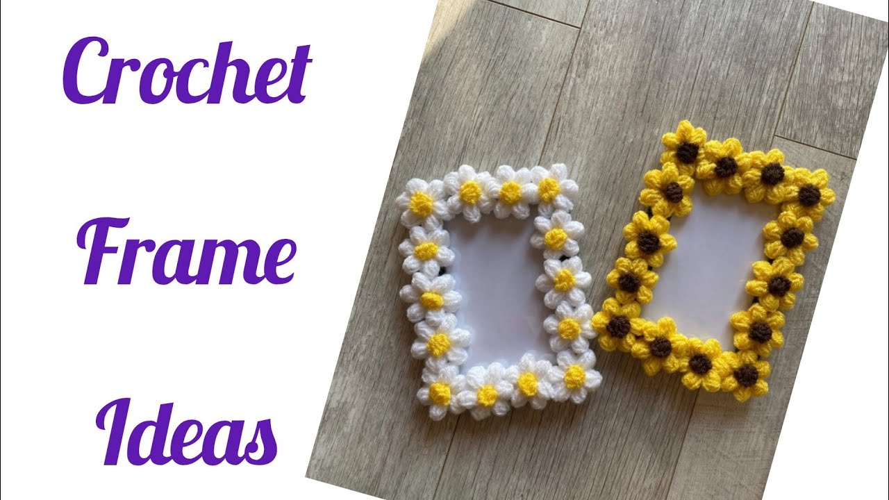 Unique crochet  PHOTO FRAME IDEAS  diy 