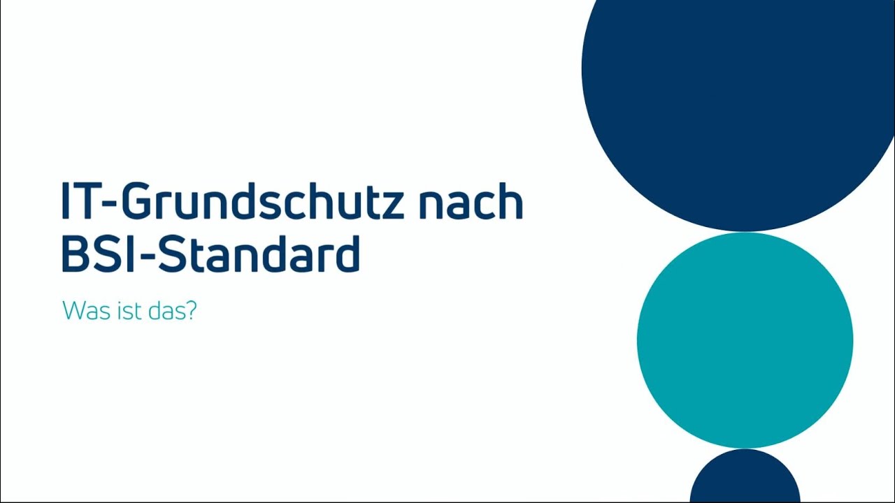 IT-Grundschutz nach BSI-Standard kurz zusammengefasst
