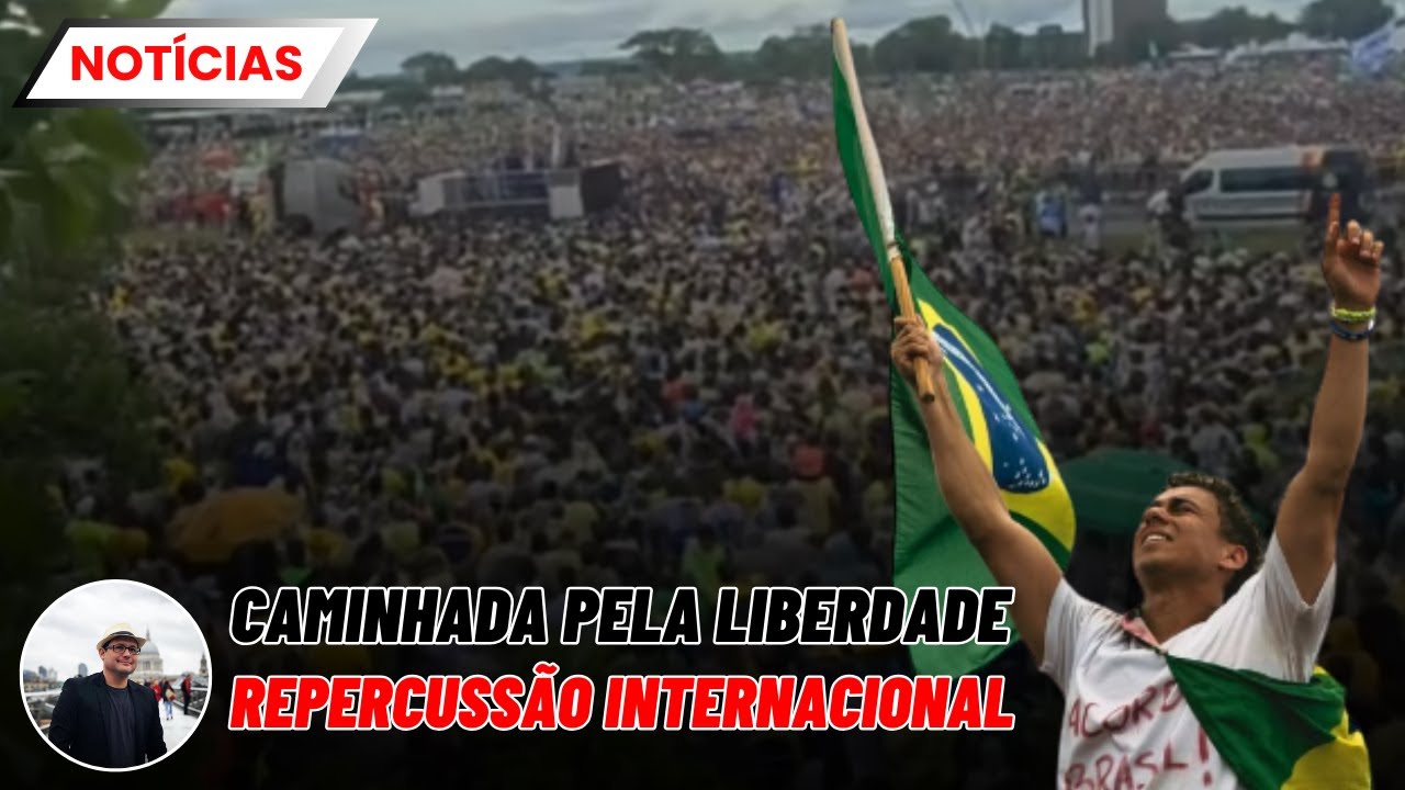 🌎  IMAGENS da CAMINHADA pela LIBERDADE GANHAM o MUNDO!