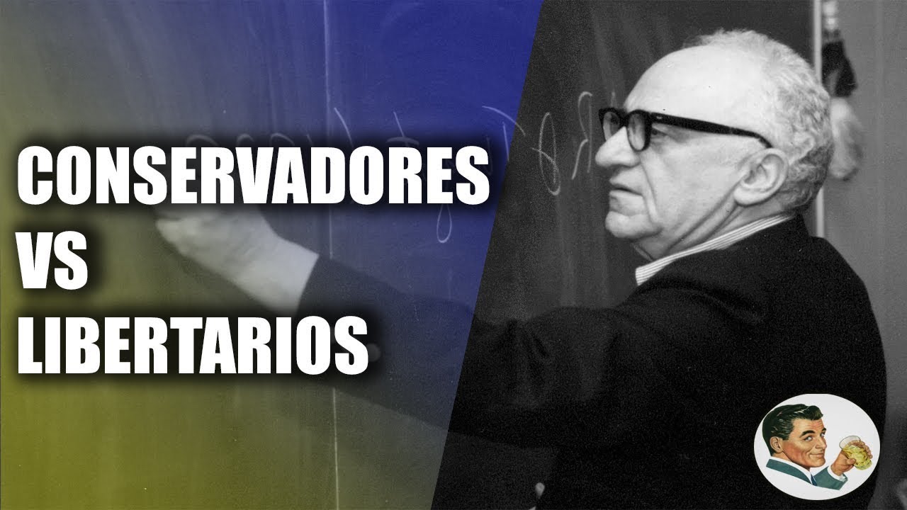 Libertarios, Conservadores y la Derecha Vieja