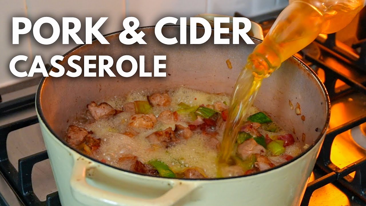 Pork & Cider Casserole | Hearty and Comforting Recipe