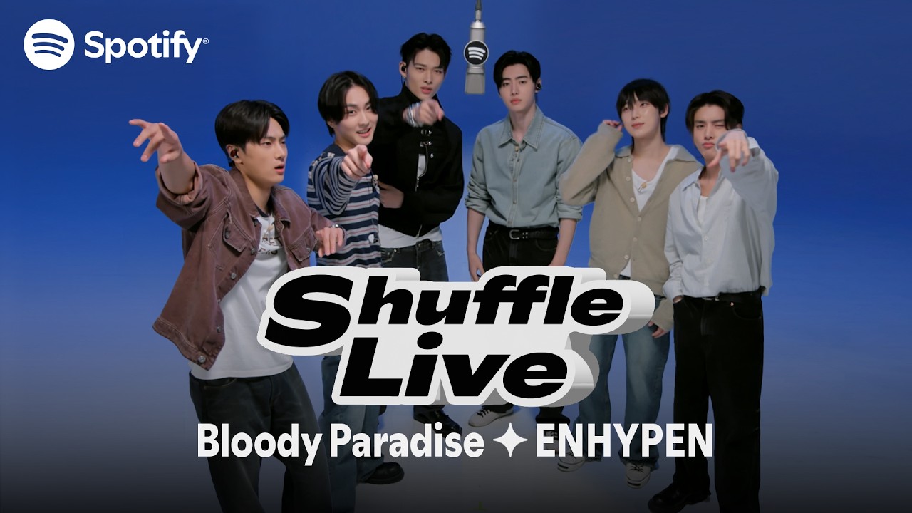 ENHYPEN(엔하이픈) 'Bloody Paradise' Shuffle Live | 스포티파이 K-Pop ON! RECORD