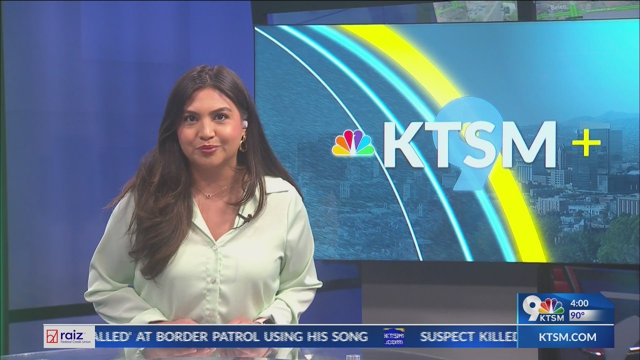 KTSM+ at 4 p.m. with Diana Castillo and Robert Bettes
