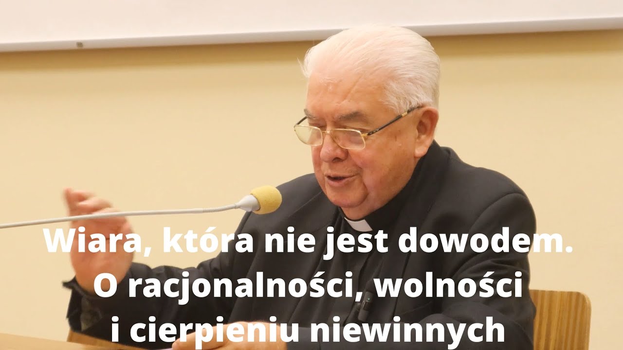 Wiara, która nie jest dowodem. O racjonalności, wolności i cierpieniu niewinnych – bp Jan Tyrawa