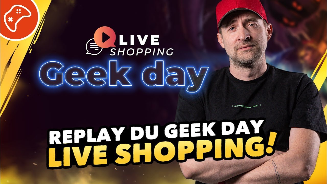 Cdiscount Live Shopping - Les Geek Days