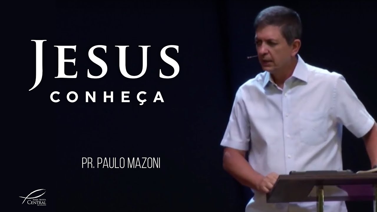 Série Jesus: Conheça I Paulo Mazoni I 07/01/18 I IBCBH