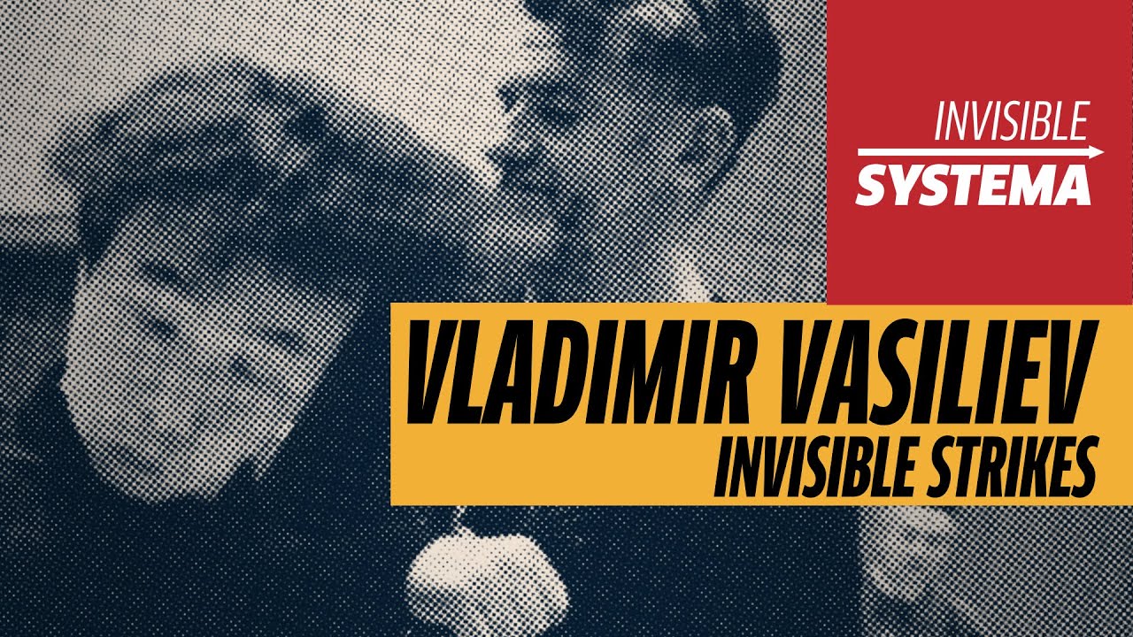 INVISIBLE SYSTEMA - 08 Vladimir Vasiliev