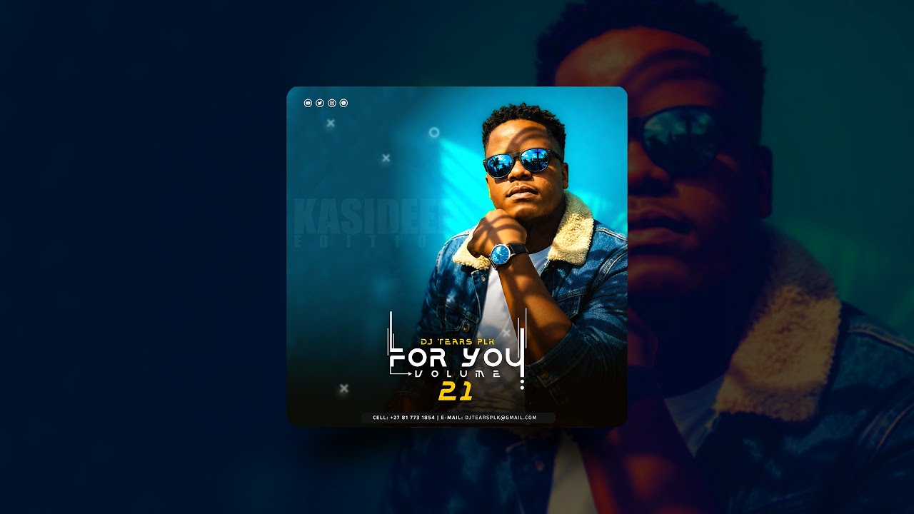 For You, Vol.21 Mixed By DJ Tears PLK