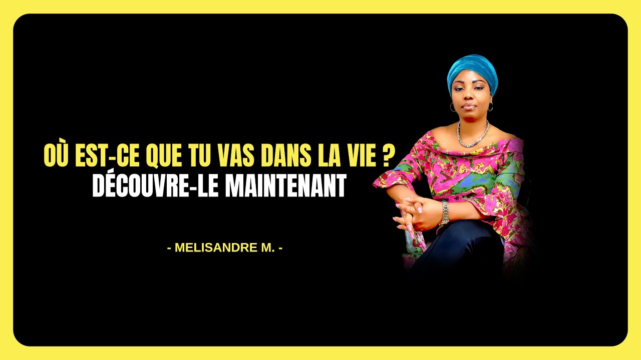 OU VAS-TU VRAIMENT ? D&Eacute;COUVRE TA VRAIE DIRECTION  DE VIE !