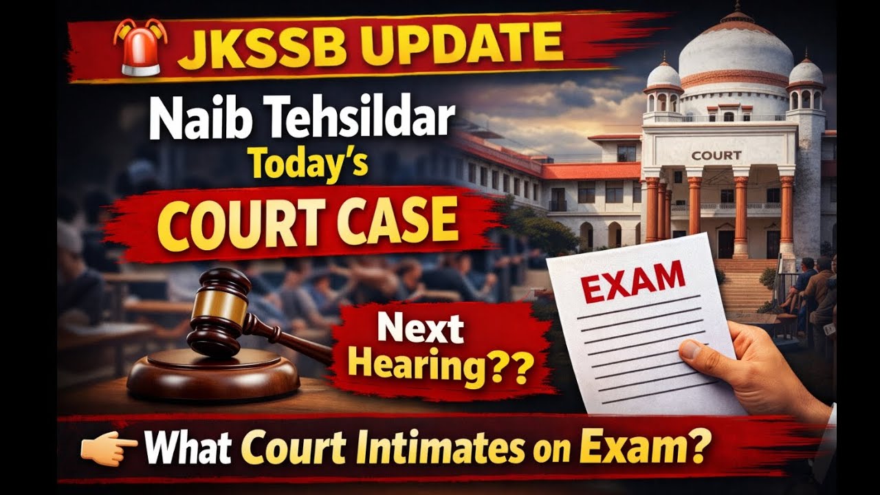 Big: Today's JKSSB NAIB TEHSILDAR Court case update// next hearing? FAILURE 😔 #Jkssb #naibtehsildar 