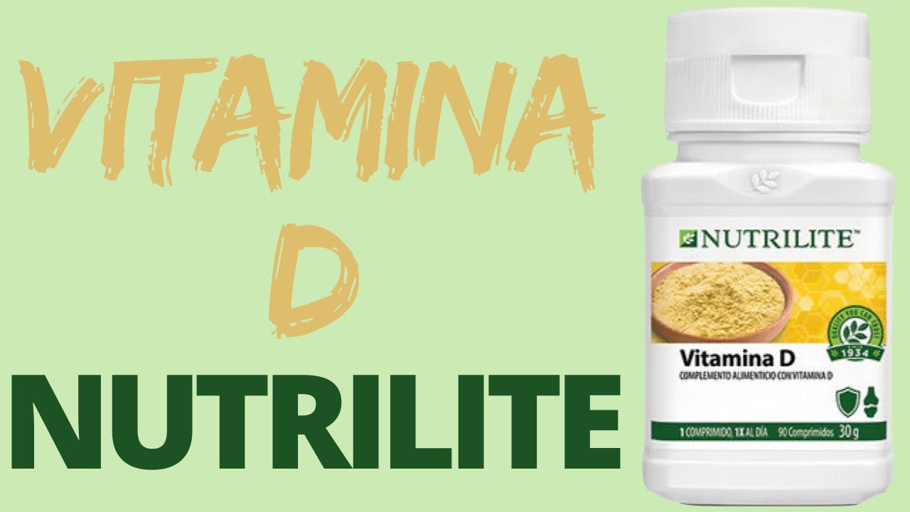 VITAMINA D Nutrilite Amway en español