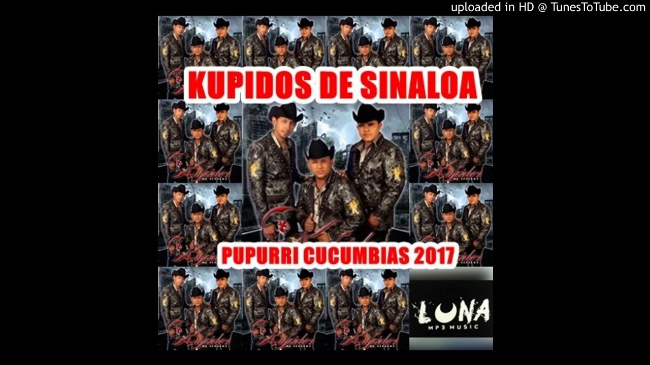 KUPIDOS DE SINALOA 2017 POPURRI CUCUMBIAS retro