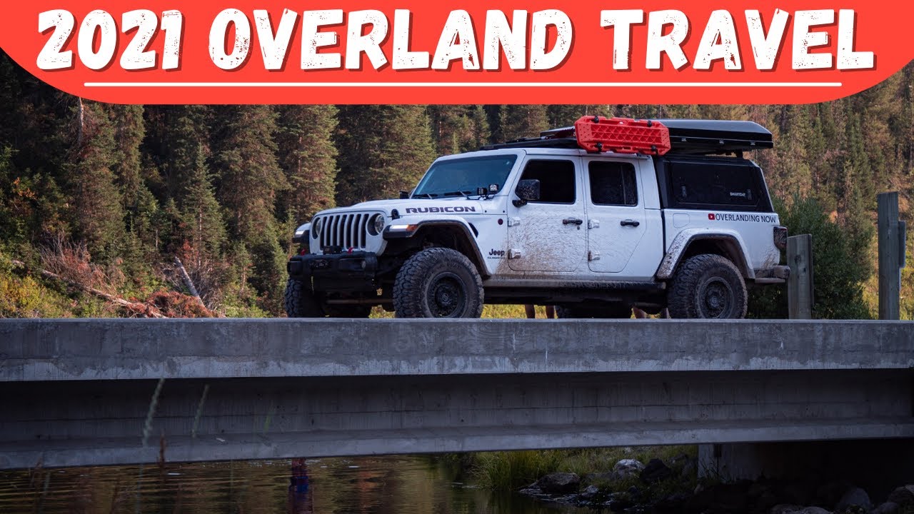 15,000 Miles Overlanding In Our Jeep Gladiator | 2021 Recap