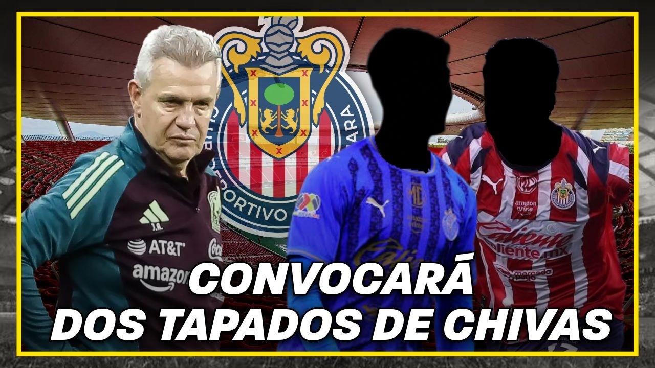 🚨Aguirre PODRÍA CONVOCAR 2 TAPADOS de Chivas a la selección