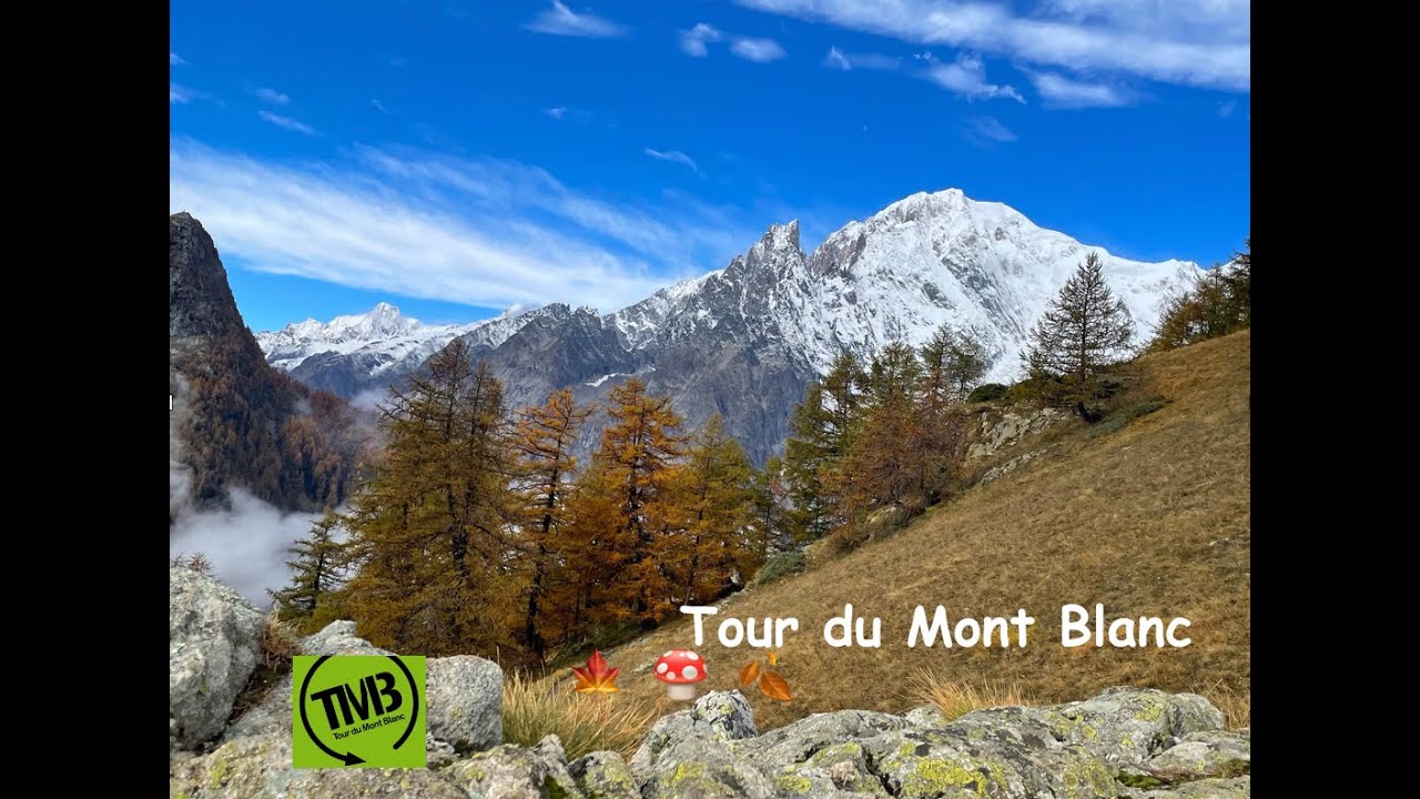 Tour du Mont Blanc Automne