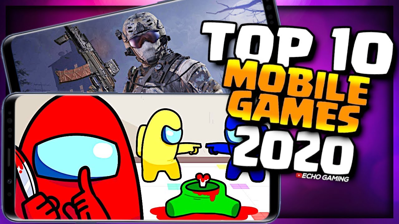 Top 10 Best Most Popular Mobile Games of 2020