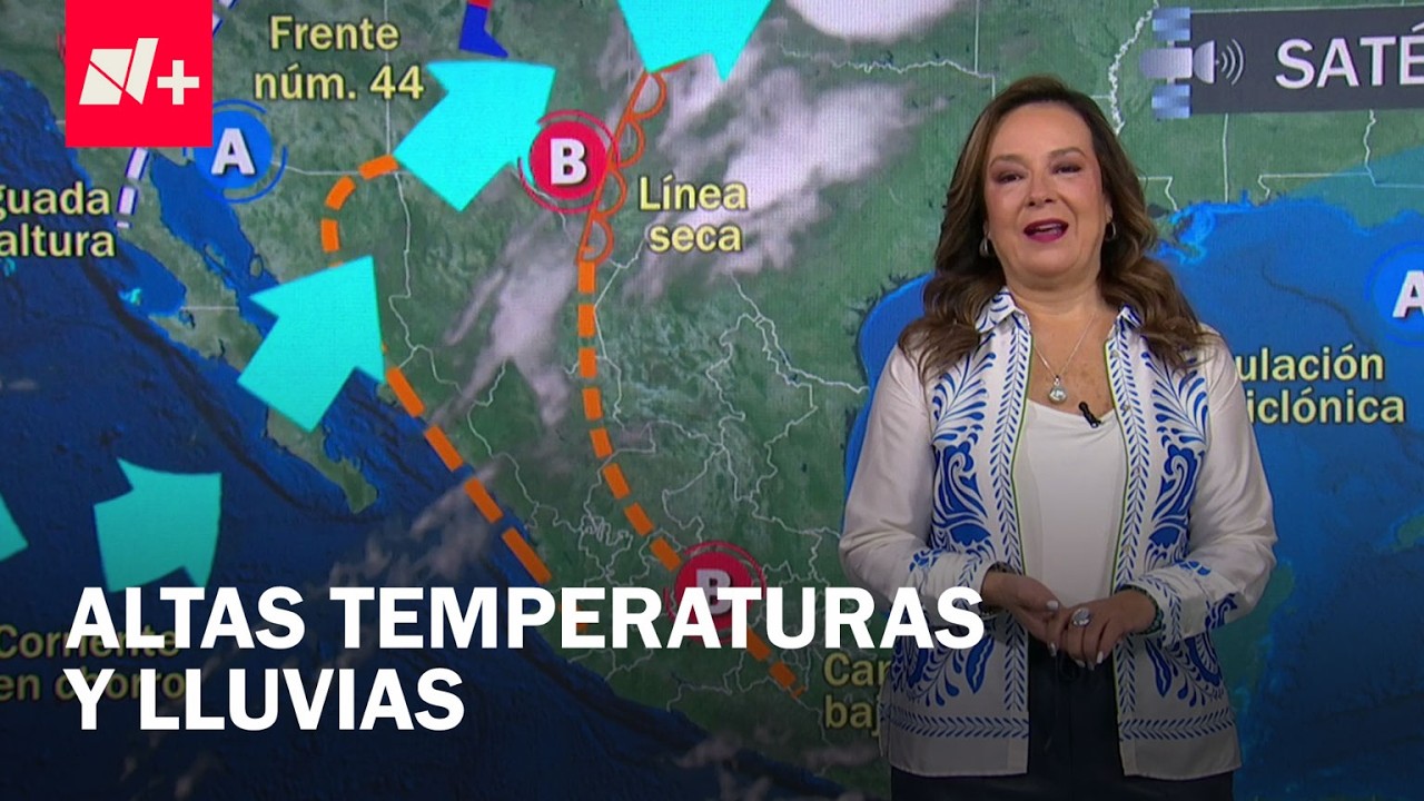 Clima en M&eacute;xico hoy 15 de abril 2026: Lluvias por Frente Fr&iacute;o 44 - Las Noticias