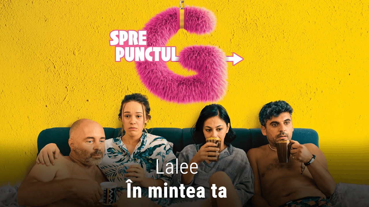 Lalee - În mintea ta (Spre punctul G | Soundtrack)