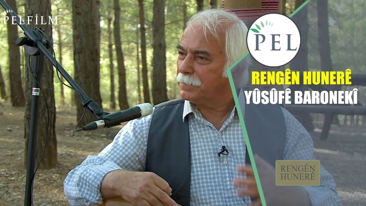 RENGÊN HUNERÊ - YÛSÛFÊ BARONEKÎ