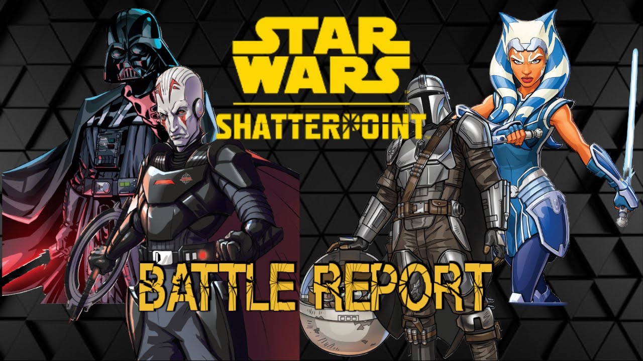 Star Wars Shatterpoint Battle Report Mandalorians vs  Inquisitors S02E16 feat. Mission Pack Three