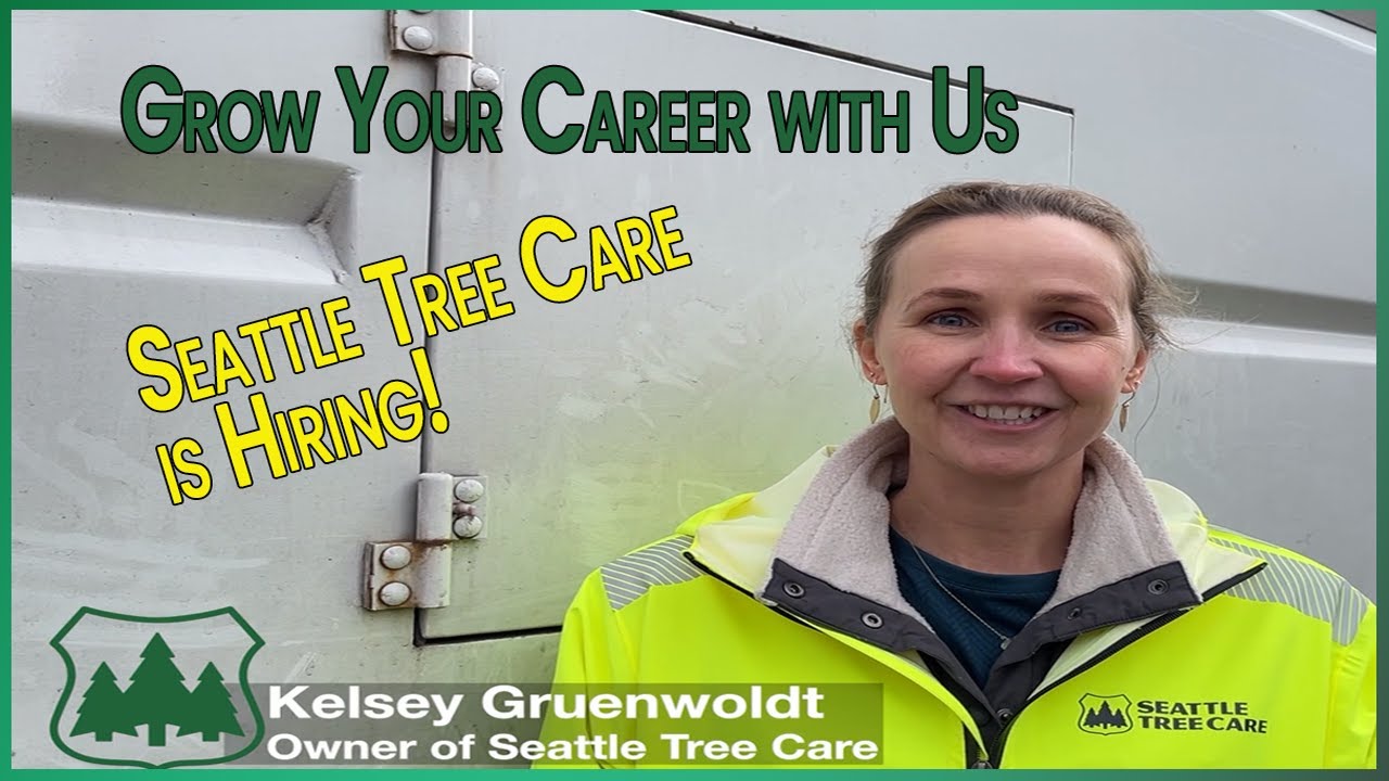 Want to Learn the Ropes? Seattle Tree Care is Hiring!