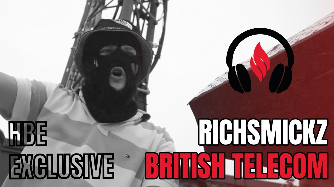 Richsmicks & Clarity - British Telecom (HBE EXCLUSIVE)
