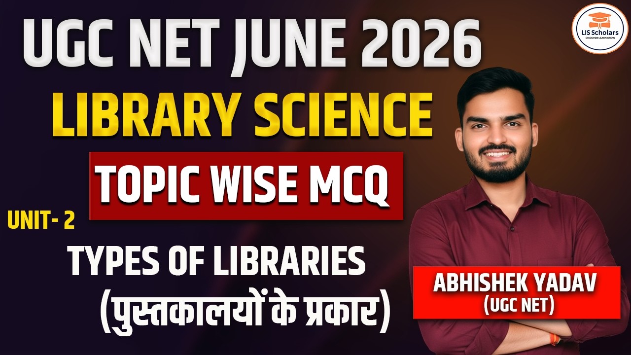 UGC NET LIBRARY SCIENCE | TYPES OF LIBRARIES | TOPIC WISE PYQ | MCQ SESSION